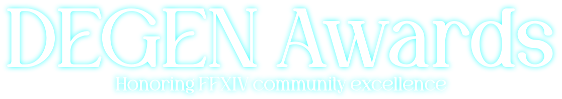 Degen Awards: Honoring FFXIV Community excellence